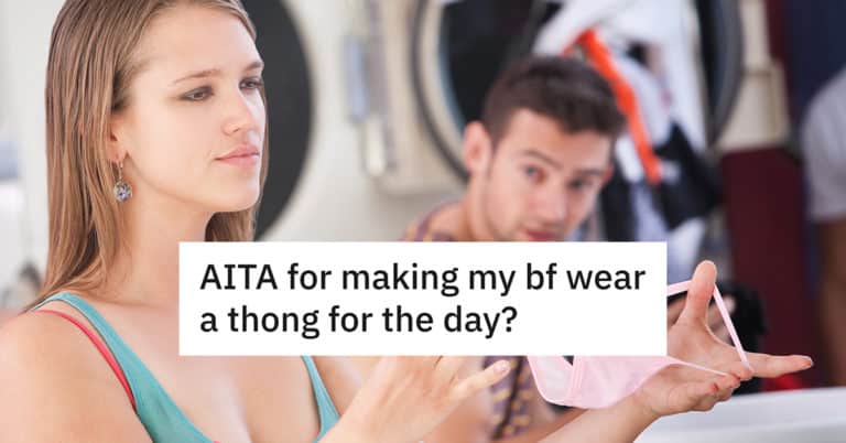 Woman Wants To Know If She Was Wrong To Make Her Boyfriend Wear A Thong