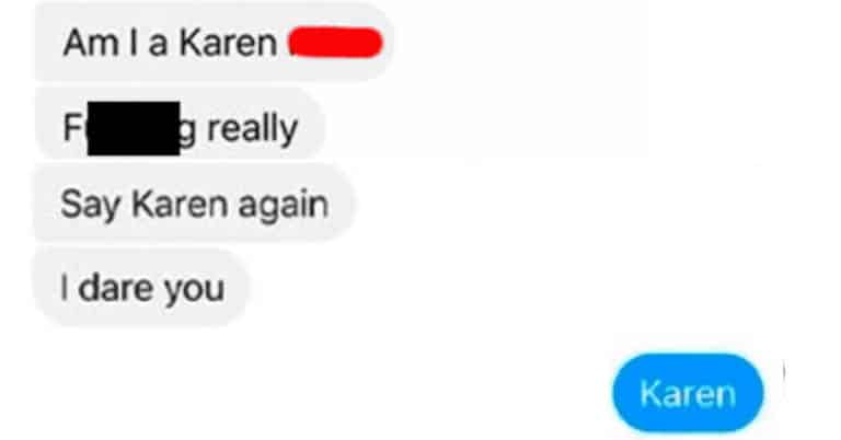 Woman Blows Up Man’s DMs After He Called Out A “Karen” For Breaking Lockdown
