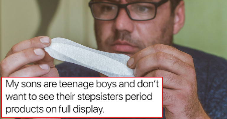 Dad Asks Step-Daughter To Hide Period Products From His Sons And Gets A Power Point On Menstruation