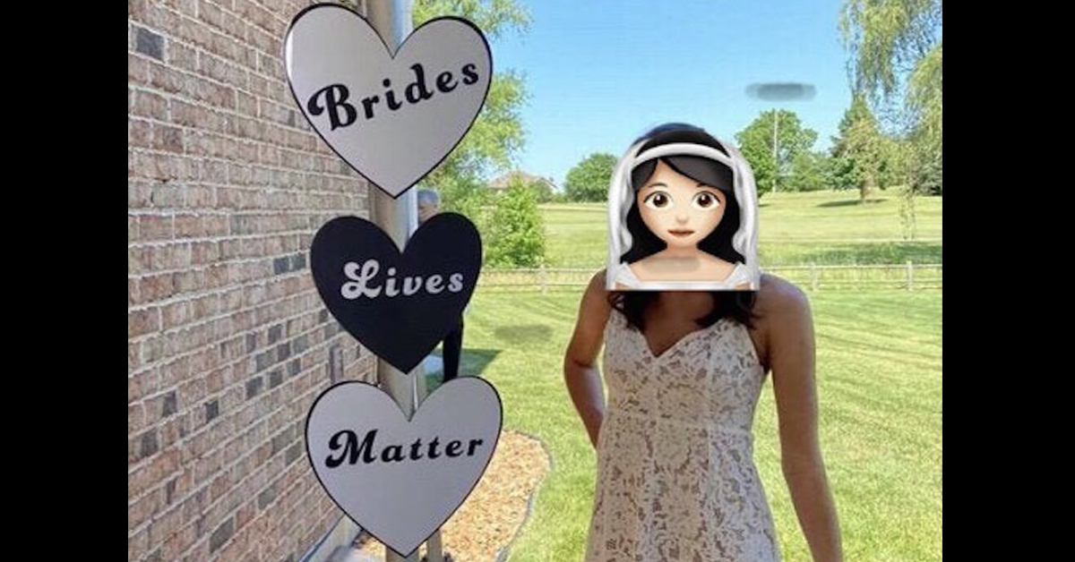 brides lives matter, brides lives matter wedding photo