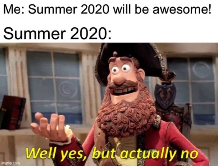summer meme, summer memes, funny summer meme, funny summer memes, summer 2020 meme, summer 2020 memes, funny summer 2020 meme, funny summer 2020 memes, summer 2020 jokes, summer 2020 joke, summer 2020 funny picture, summer 2020 funny pictures