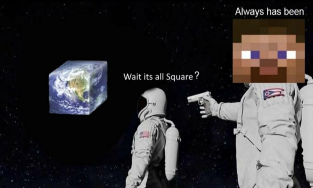 its all square meme, its all square astronaut meme
