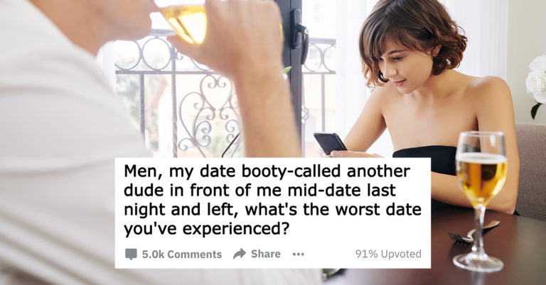 “She Stole My Cell Phone And Wallet”—26 Men Share Their Worst Dates Ever