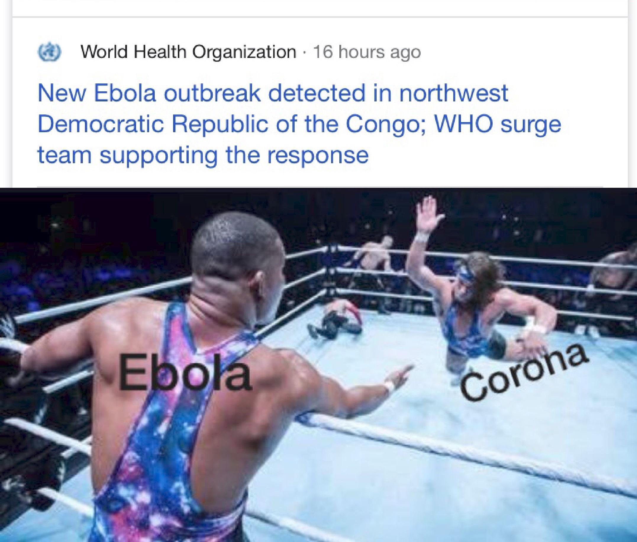 ebola outbreak 2020 meme, ebola corona tag team meme, ebola coronavirus tag team meme