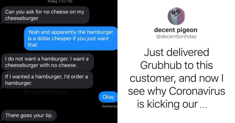 dumb customer, dumb customers, dumb customer story, dumb customer stories, stupid customer story, stupid customer stories, stupid customer, stupid customers, story about dumb customer, stories about dumb customers, story about stupid customer, stories about stupid customers, stupid customers twitter thread, dumb customers twitter thread, dumb customer example, dumb customer examples, stupid customer example, stupid customer examples, example of dumb customer, example of stupid customer, examples of dumb customers, examples of stupid customers, @decentbirthday grub hub, @decentbirthday grubhub