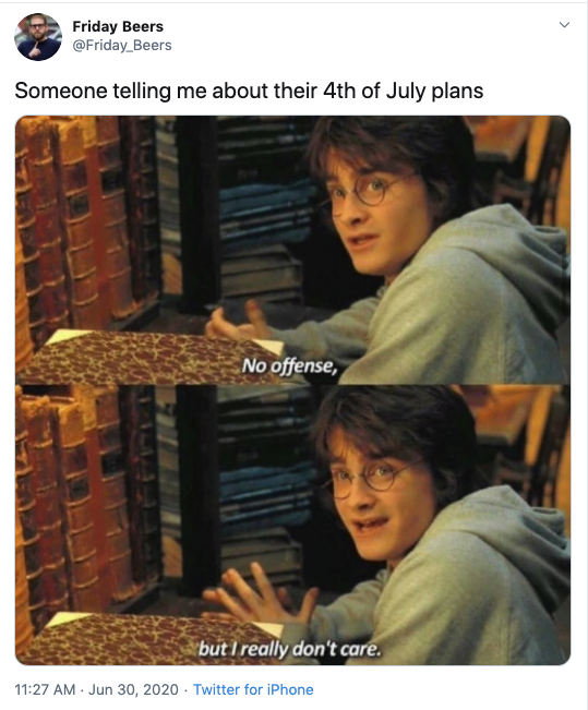 fourth of july plans meme, 4th of july plans meme, 4th of july 2020 meme, 4th of july 2020 plans meme