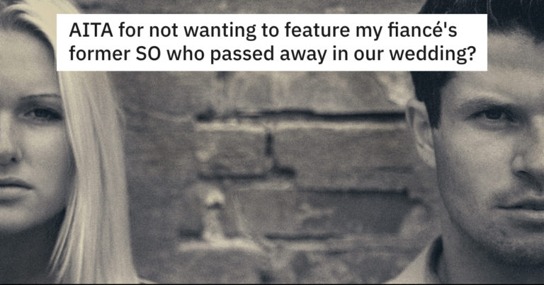 AITA for not wanting to feature my fiancé's former SO who passed away in our wedding?, AITA for not wanting to feature my fiancé's former SO who passed away in our wedding, aita for not wanting my fiance to tribute former girlfriend, aita not wanting fiance to tribute former significant other, aita not wanting fiance to tribute former girlfriend at wedding, aita not wanting fiance to tribute girlfriend who passed away, aita not wanting fiance to feature girlfriend who passed away, fiance wants to feature girlfriend who passed away at wedding, fiance wants to tribute girlfriend who passed away, fiance wants to tribute at wedding a girlfriend who passed away, tribute at wedding girlfriend who passed away, aita fiances former significant other, aita feature fiances former girlfriend, aita feature fiances former significant other at wedding