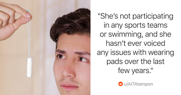 Dad Bans Teen Daughter From Using Tampons Because He Fears They’re A “Gateway” To Sex