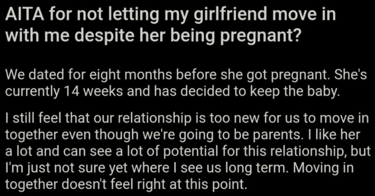 Man Says He Won’t Move In With Pregnant Girlfriend Because That’s “Moving Too Fast”