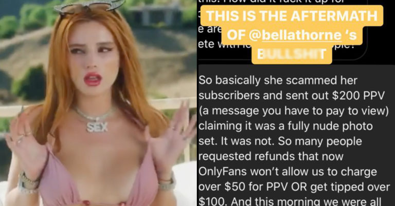 Sex Workers Say Bella Thorne “Ruined” OnlyFans For Them By Scamming Users