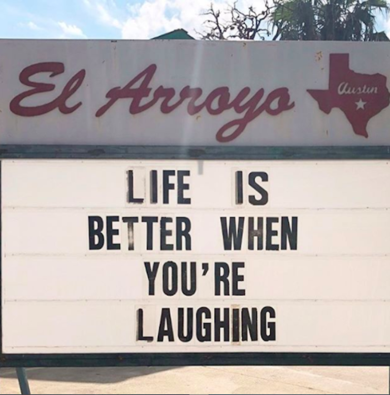 El Arroyo Restaurant Keeps Its Joke Signs Going Even In Lockdown