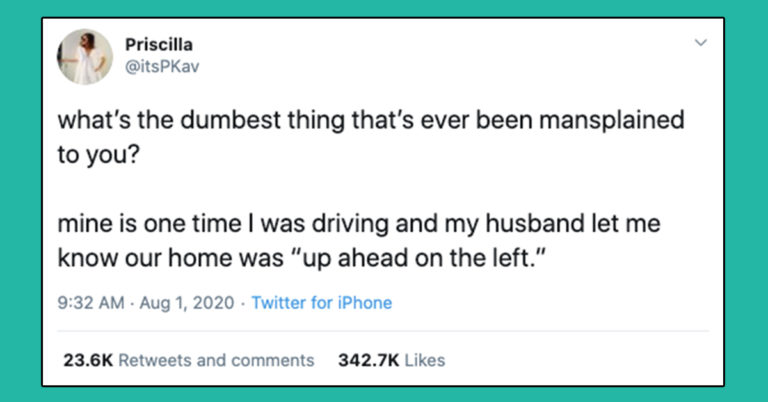 dumbest thing ever mansplained, dumbest mansplaining, dumbest things ever mansplained, dumb things mansplained, dumb thing mansplained, dumb mansplaining, stupid thing mansplained, stupid things mansplained, stupidest thing mansplained, stupidest things mansplained, stupid mansplaining, dumb mansplaining example, dumb mansplaining examples, funny mansplaining, funniest mansplaining, @itsPKav mansplained, mansplaining example, mansplaining examples