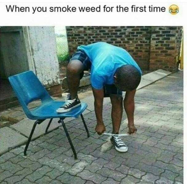 when you smoke weed for the first time stoner meme, when you smoke for the first time weed meme, when you smoke for the first time and every time after that stoner meme, stoner meme, stoner memes, funny stoner meme, funny stoner memes, meme stoner, memes stoner, memes about stoners, meme about stoners, memes about being a stoner, hilarious stoner meme, hilarious stoner memes, meme about being a stoner, smoking weed meme, smoking weed memes, weed smoking meme, weed smoking memes, weed meme, weed memes, funny weed meme, funny weed memes, meme weed, memes weed, meme weed funny, memes weed funny, cannabis meme, cannabis memes, funny cannabis meme, funny cannabis memes