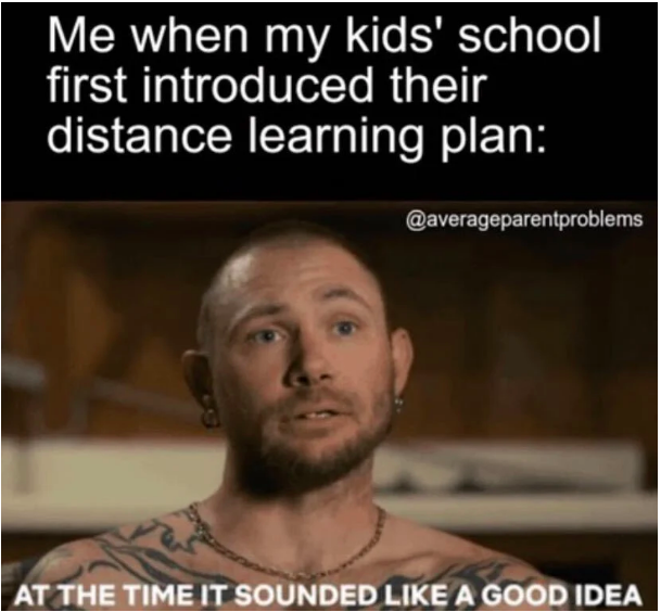 distance learning meme, distance learning memes, funny distance learning meme, funny distance learning memes, funniest distance learning meme, funniest distance learning memes