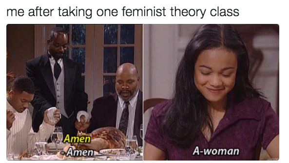 after one day of class feminist meme, funny one day of class feminist meme, a woman blessing feminist meme, a woman instead of amen feminist meme