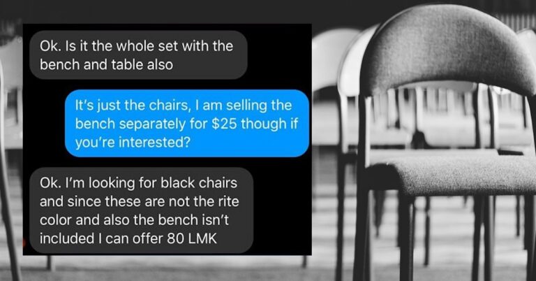 Guy Freaks Out On Seller After Lowballing Them On Cost Of Chairs