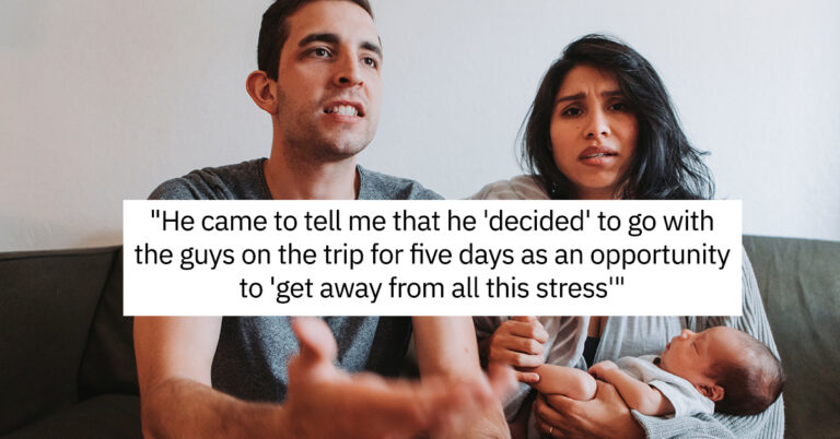 Mom With 3-Week-Old Baby Isn’t Sure How To Tell Dad To Stay Home From 5-Day “Boy’s Trip”