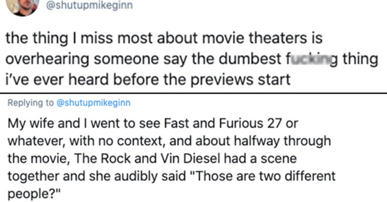 People Are Sharing The Dumbest Things They’ve Ever Heard People Say At The Movies (39 Tweets)