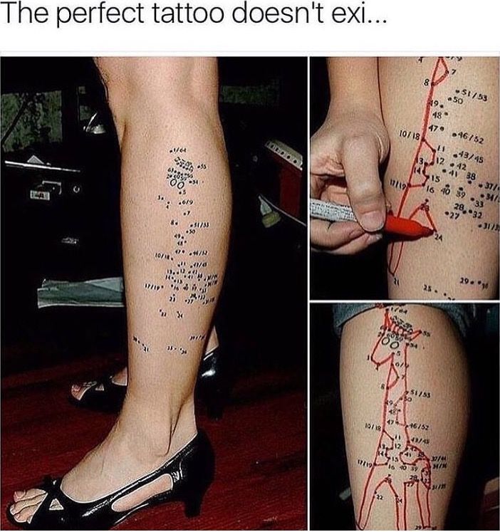 perfect tattoo, perfect tattoo doesn’t exist, perfect tattoos, perfect tattoo doesn’t, perfect tattoo meme, perfect tattoos meme, perfect tattoo doesn’t exist meme, perfect tattoo doesn’t exist memes