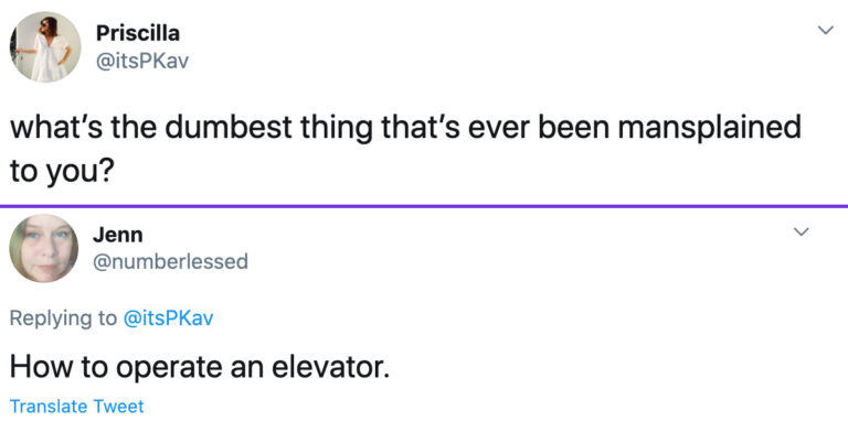 Women Share “The Dumbest Thing” That’s Been Mansplained To Them (48 Tweets)