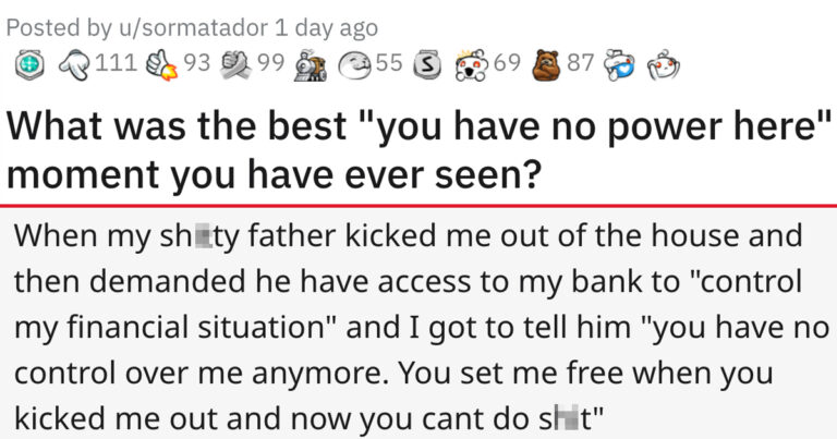 People Are Sharing The Best “You Have No Power Here” Moments (20 Stories)
