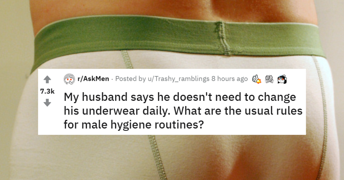 People Debate Whether Guys Should Change Their Underwear Every Day