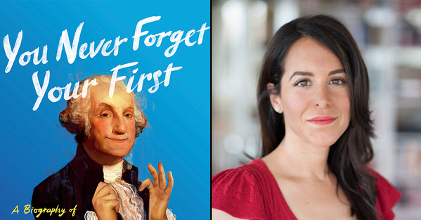 Best Books of 2020 Alexis Coe George Washington Biography You Never Forget Your First