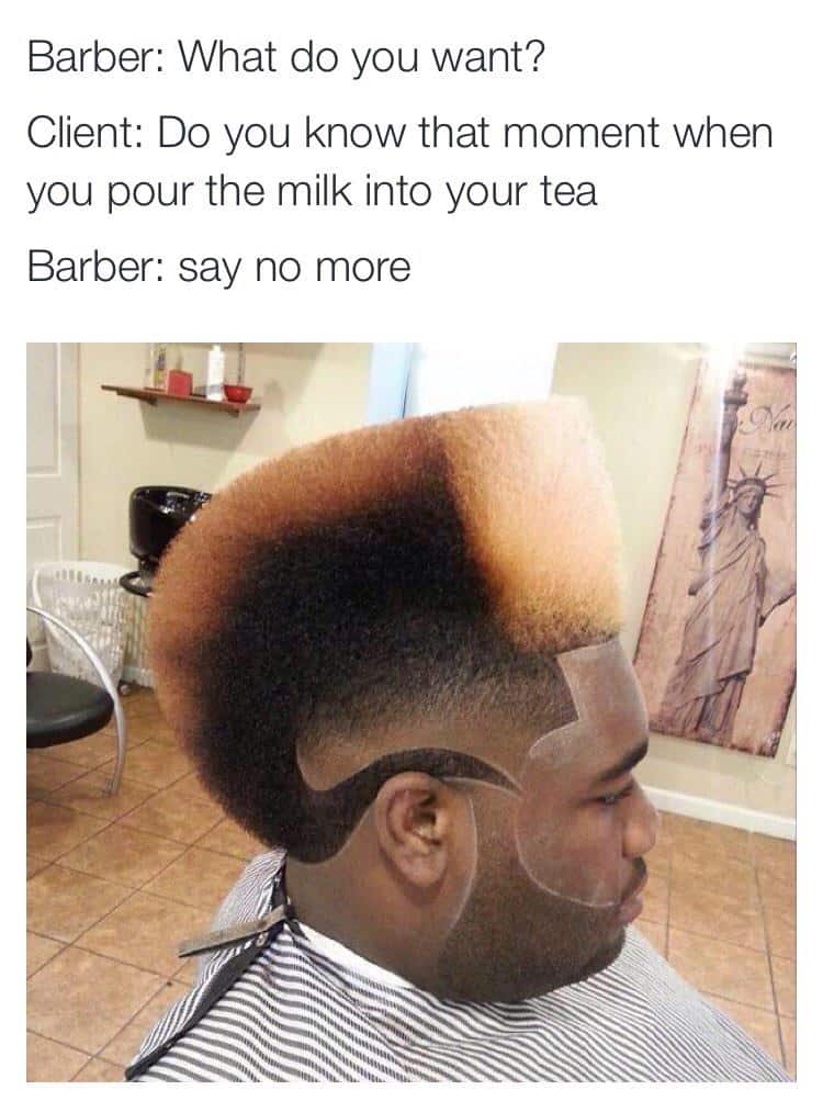 barber memes, say no more fam memes