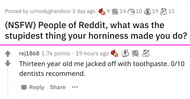 People Are Sharing The Stupidest Thing Horniness Has Made Them Do (26 Stories)