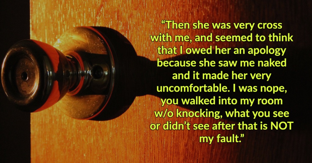 Girl Walks In On Boyfriend's Naked Roommate And Wants An Apology