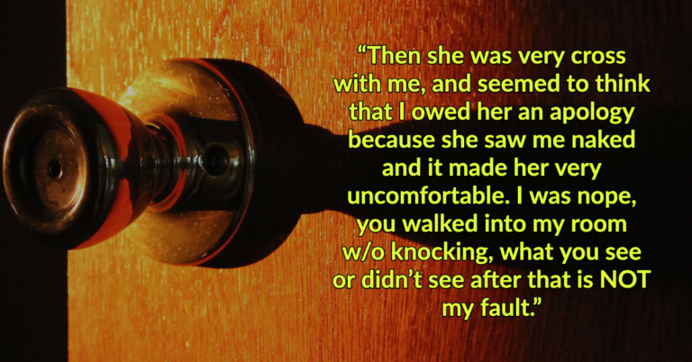 Woman Walks In On Boyfriend’s Roommate, Sees Him Naked, And Wants An Apology