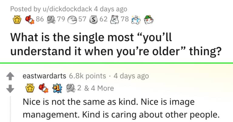 People Are Sharing The Most “You’ll Understand When You’re Older” Things (25 Posts)