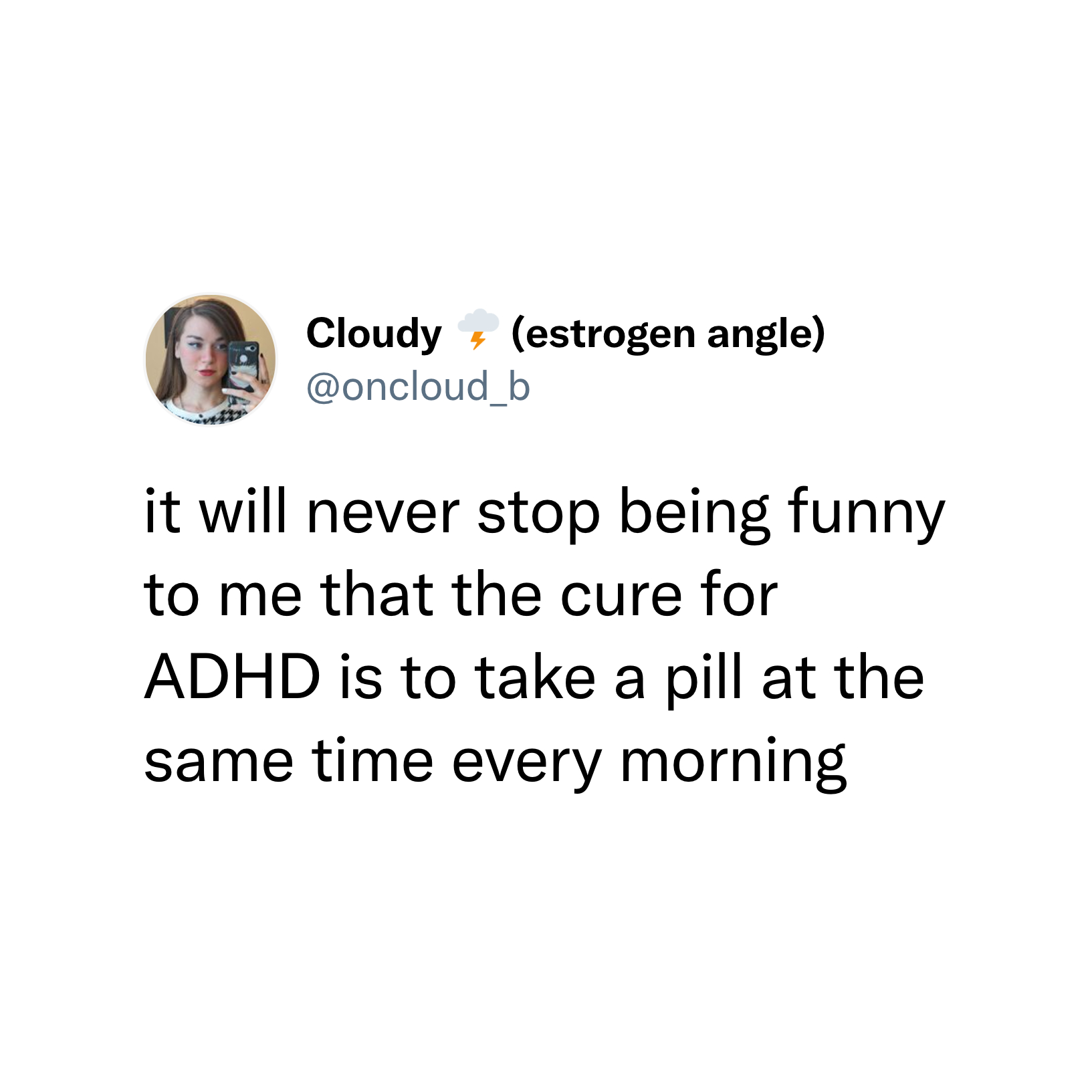 ADHD Meme - take pill same time