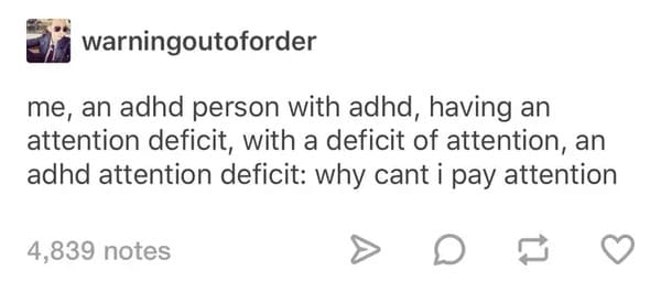 ADHD Meme - me ADHD person with ADHD