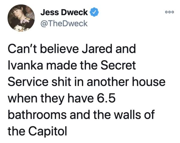 Ivanka Trump and Jared Kushner refuse to let secret service use their bathrooms, twitter reactions to news, Trump mansion toilets, funny tweets