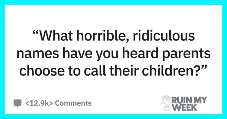 25 People Share The Horrible Names They’ve Encountered In Real Life