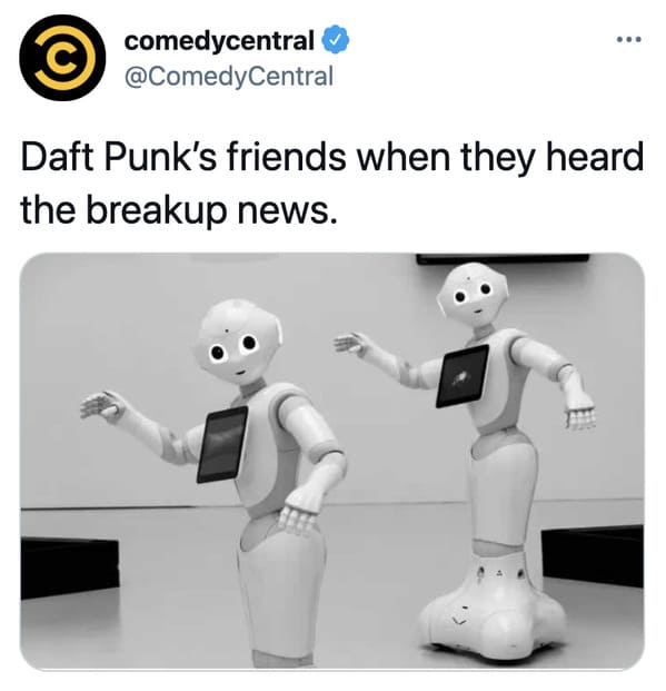 Daft Punk splitting up reactions, funny tweets about Daft Punk, electronic music, EDM, RIP Daft Punk, tributes, band, music, funny jokes about robots