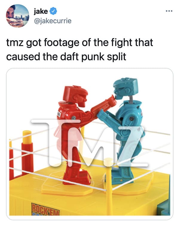 Daft Punk splitting up reactions, funny tweets about Daft Punk, electronic music, EDM, RIP Daft Punk, tributes, band, music, funny jokes about robots