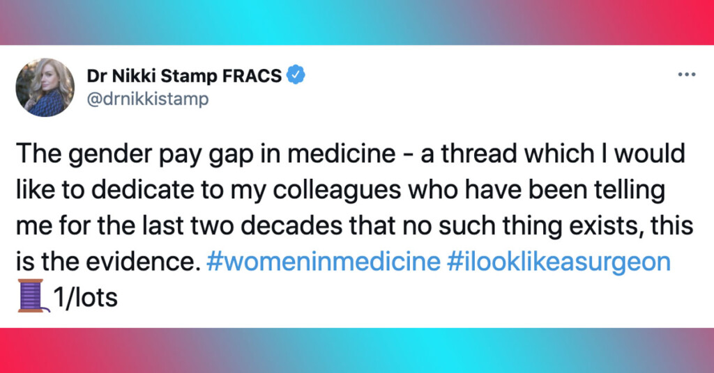 Heart Surgeon's Viral Thread Exposes Gender Pay Gap Myths In Medicine