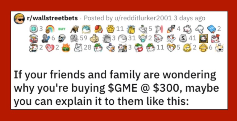 A Redditor Explained GameStop Stocks So Anyone Can Understand