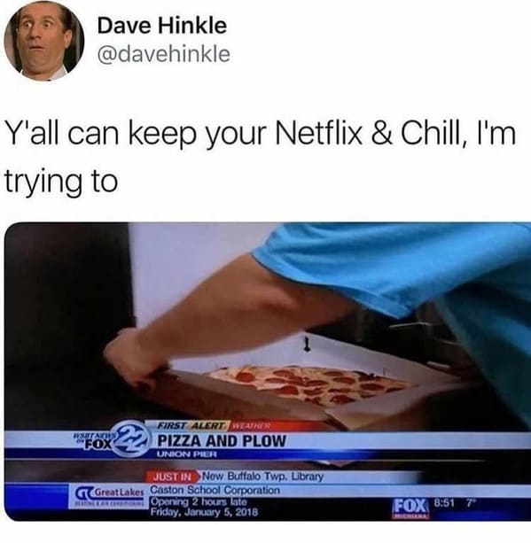 Netflix and Chill, funny Netflix and chill memes, unwholesome memes, Disney plus and thrust, streaming service, jokes about hooking up, what does Netflix and chill mean, funny tweets