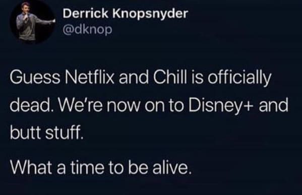 Netflix and Chill, funny Netflix and chill memes, unwholesome memes, Disney plus and thrust, streaming service, jokes about hooking up, what does Netflix and chill mean, funny tweets