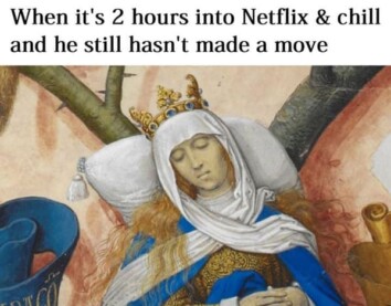 23 Funny Netflix And Chill Memes To Get You In The Mood