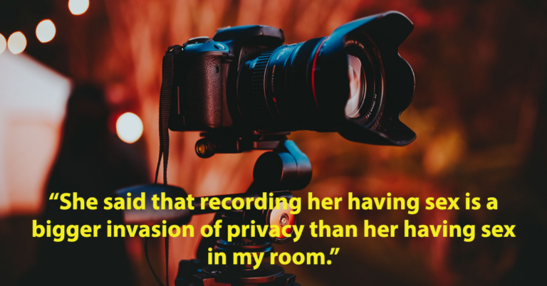 Guy Asks If He Was Wrong To Catch His Female Roommate On Security Cam Having Sex In His Room