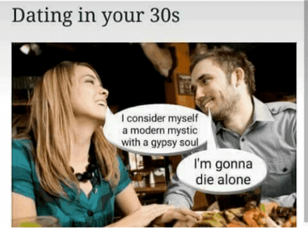 dating in your 30s valentines day meme
