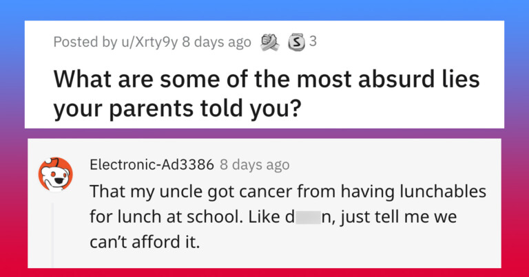 People Are Sharing The Absurd Lies Their Parents Told Them As Kids (17 Stories)