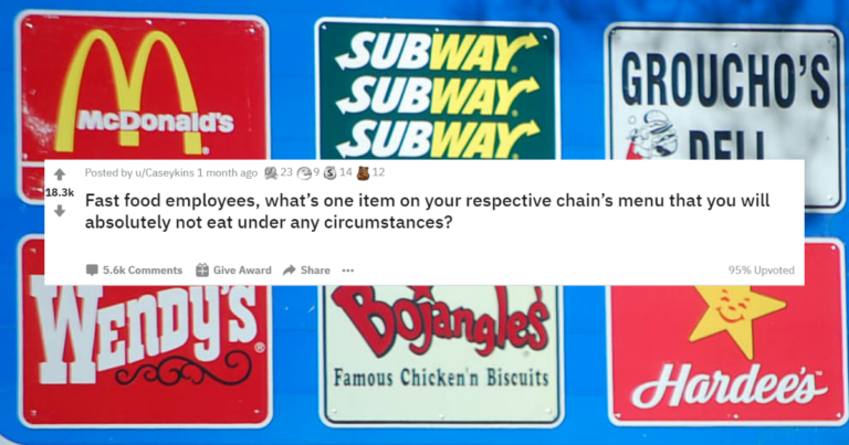 Fast Food Workers Are Revealing The Nasty Menu Items You Should Probably Skip