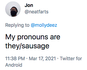 Literally Just 16 Funny “My Pronouns Are” Memes & Tweets