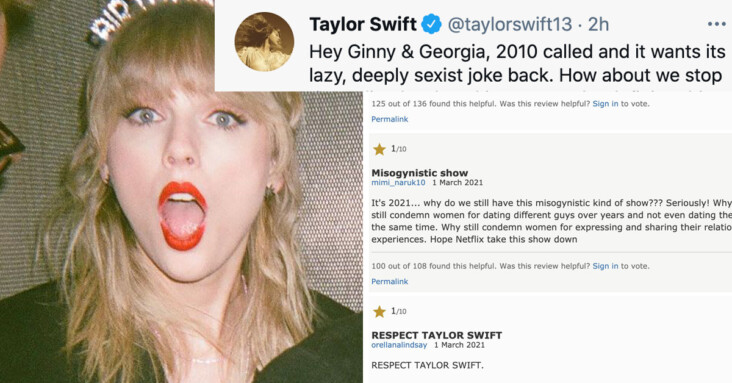 Taylor Swift Slams Ginny & Georgia For A Sexist Joke