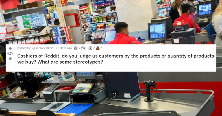 If You’ve Ever Wondered If A Cashier Is Judging Your Purchase, We Got You (20 Stories)